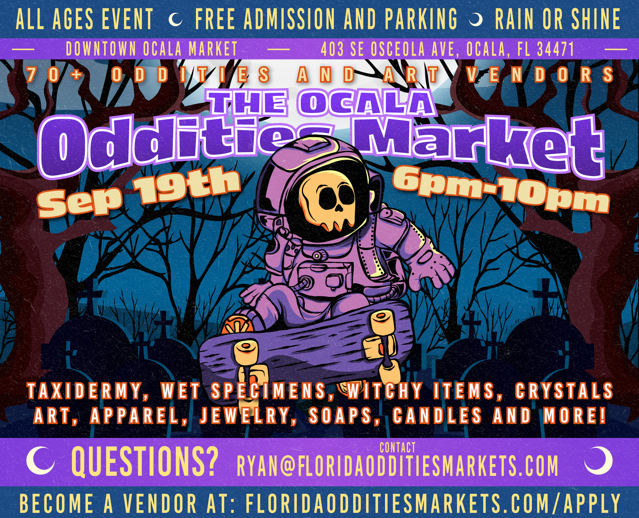 Ocala Oddities Market's Flyer. Come see us at the Ocala Oddities Market on 2025-09-19T18:00:00
